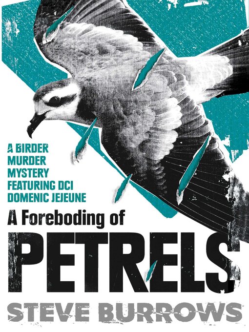 Title details for A Foreboding of Petrels by Steve Burrows - Available